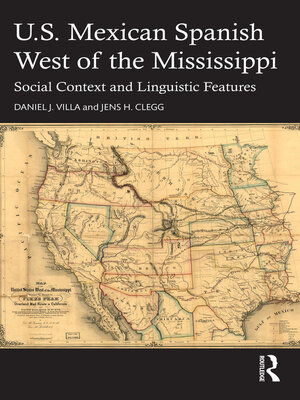 cover image of U.S. Mexican Spanish West of the Mississippi
